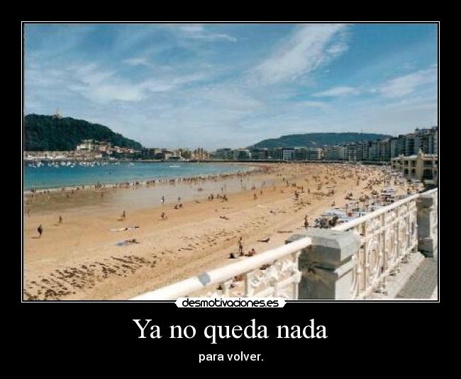 Ya no queda nada - 