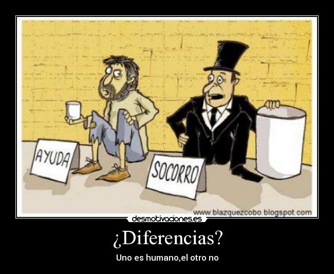 ¿Diferencias? - Uno es humano,el otro no