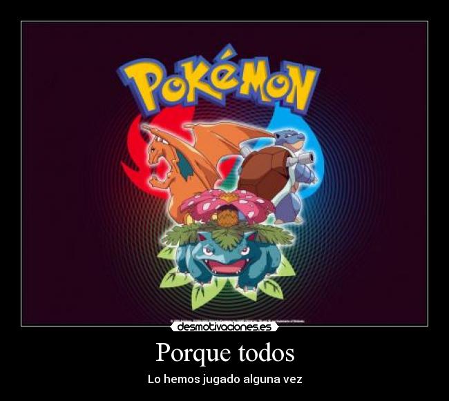 carteles infancia pokemon desmotivaciones