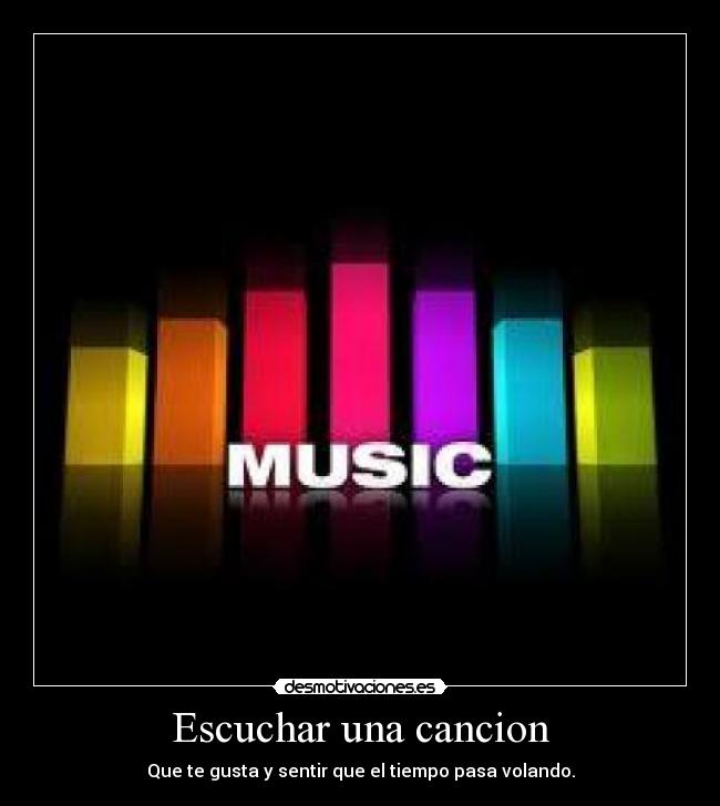 Escuchar una cancion -