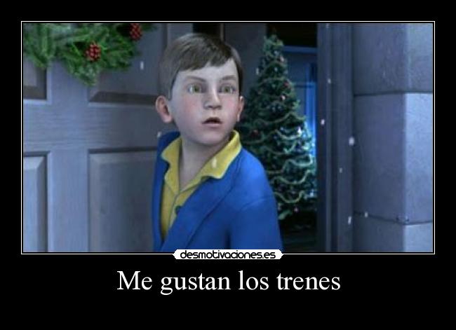 Me gustan los trenes -