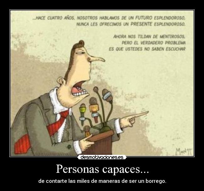 Personas capaces... -
