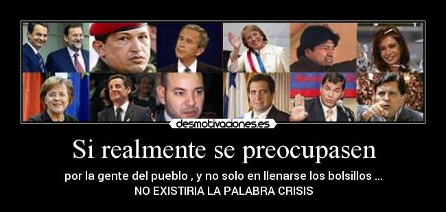 Si realmente se preocupasen - 