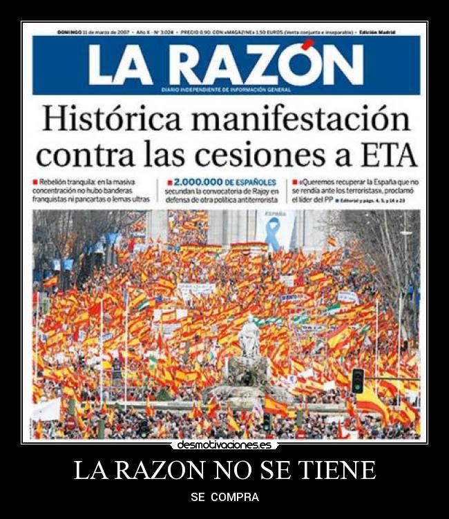 LA RAZON NO SE TIENE - SE COMPRA