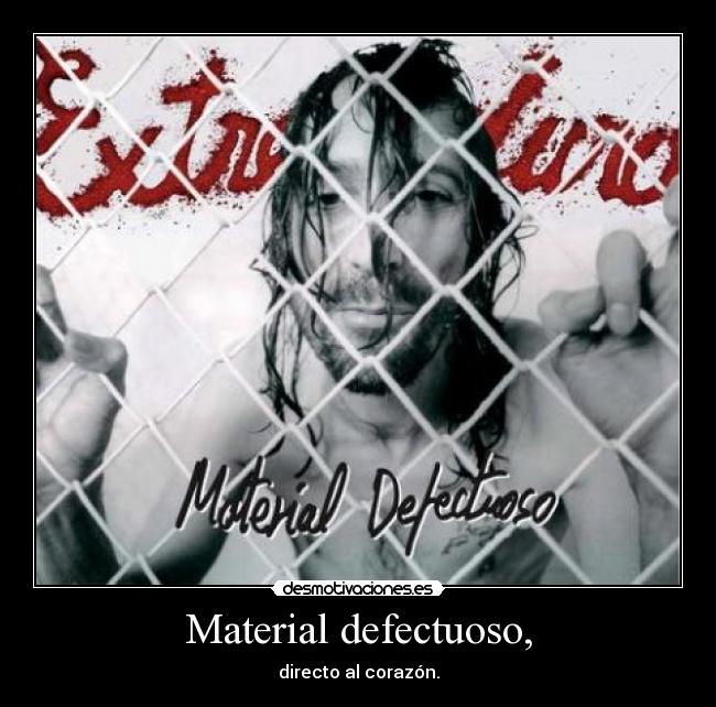 Material defectuoso, - 