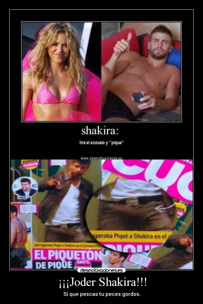 ¡¡¡Joder Shakira!!! -