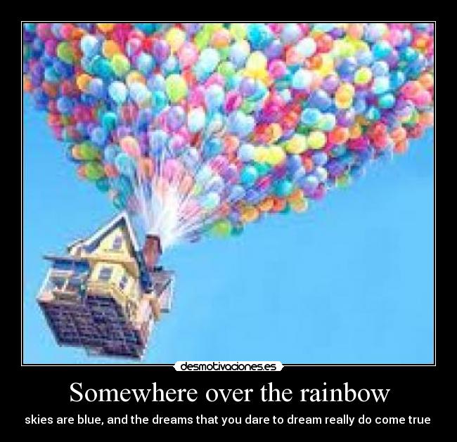 carteles over the rainbow desmotivaciones