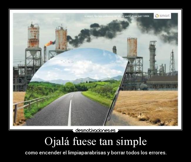 Ojalá fuese tan simple - 