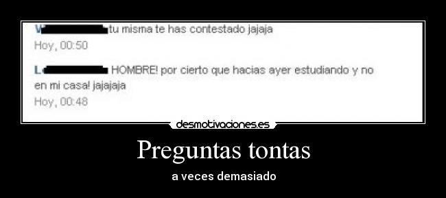 carteles preguntas tontas demasiado desmotivaciones