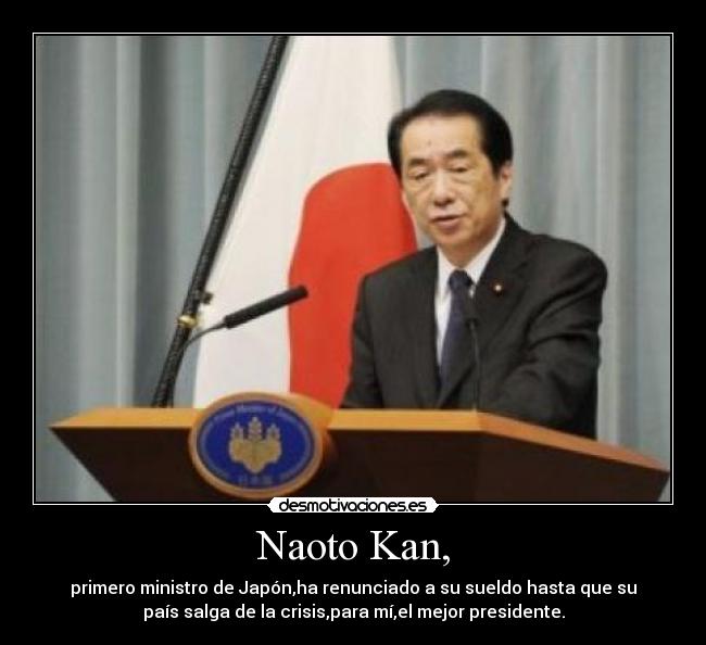 Naoto Kan, -