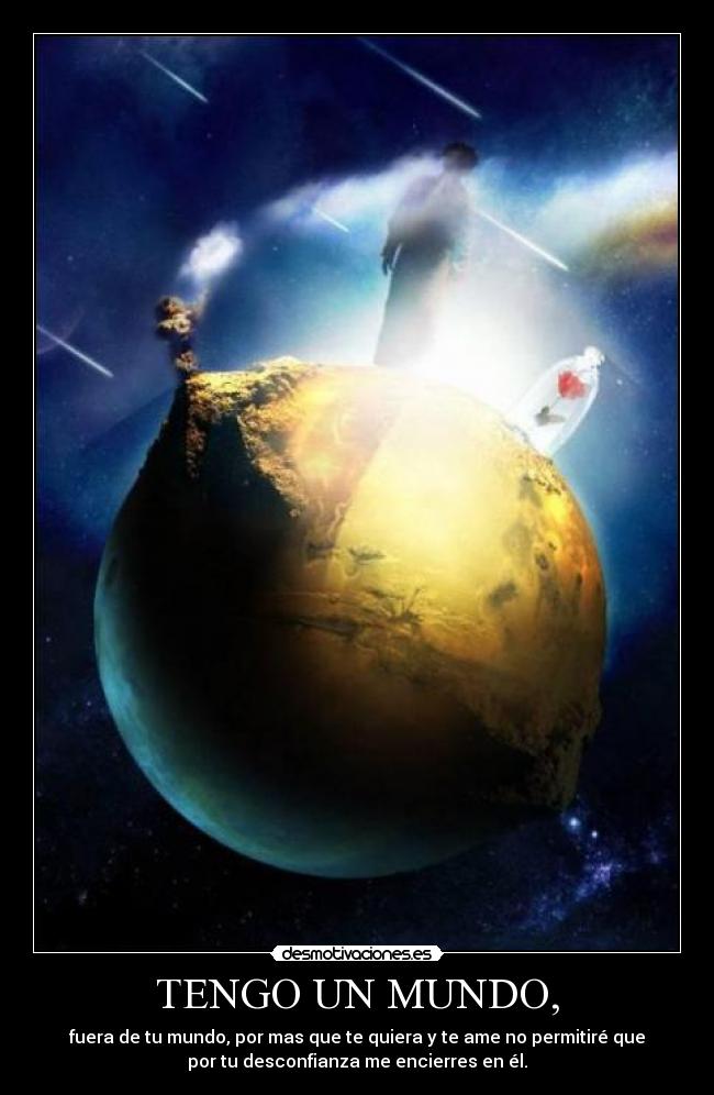 TENGO UN MUNDO, - 