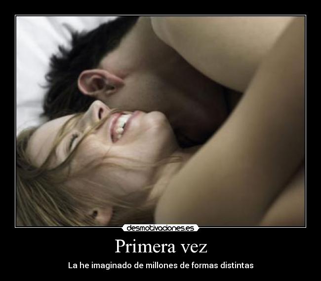 Primera vez -