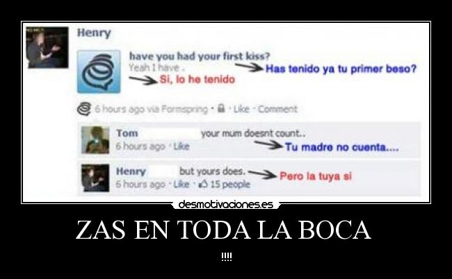 ZAS EN TODA LA BOCA -