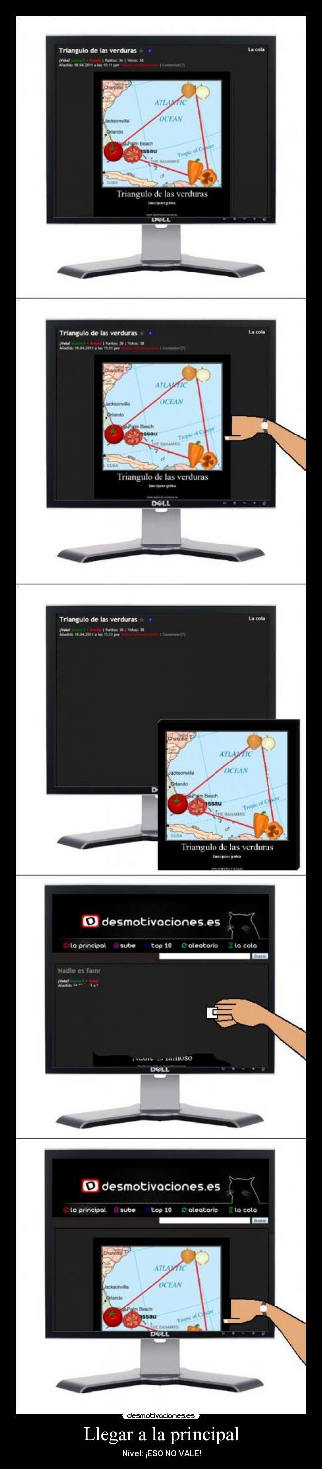 Llegar a la principal - Nivel: ¡ESO NO VALE!