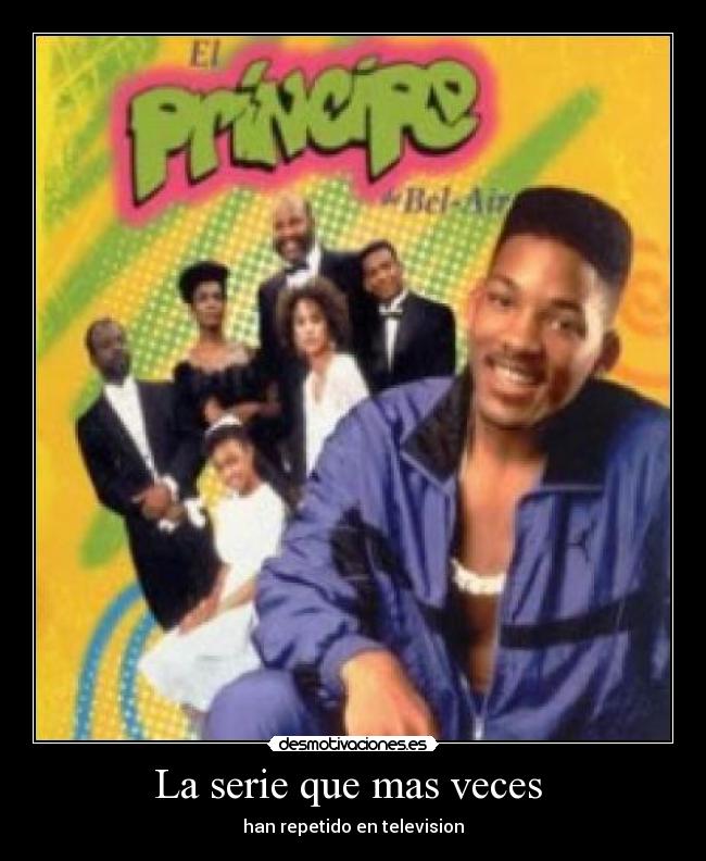 La serie que mas veces -