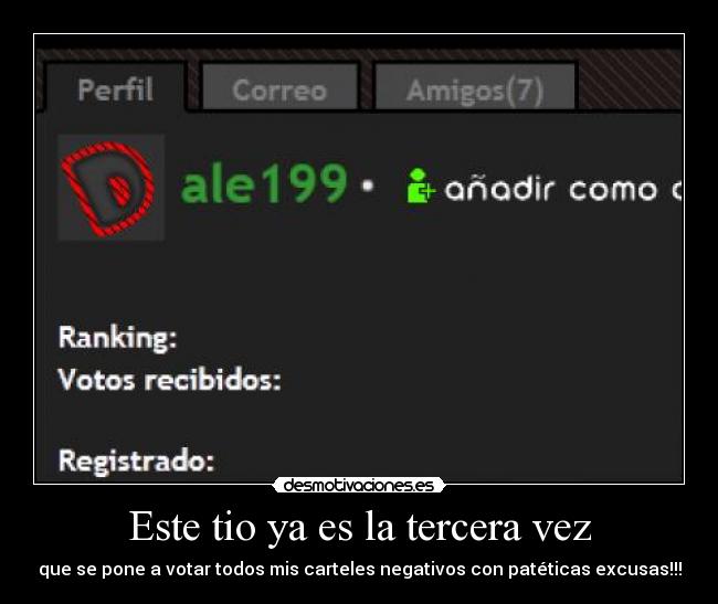 Este tio ya es la tercera vez -