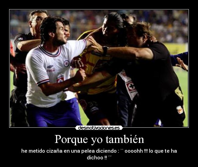 Porque yo también - 