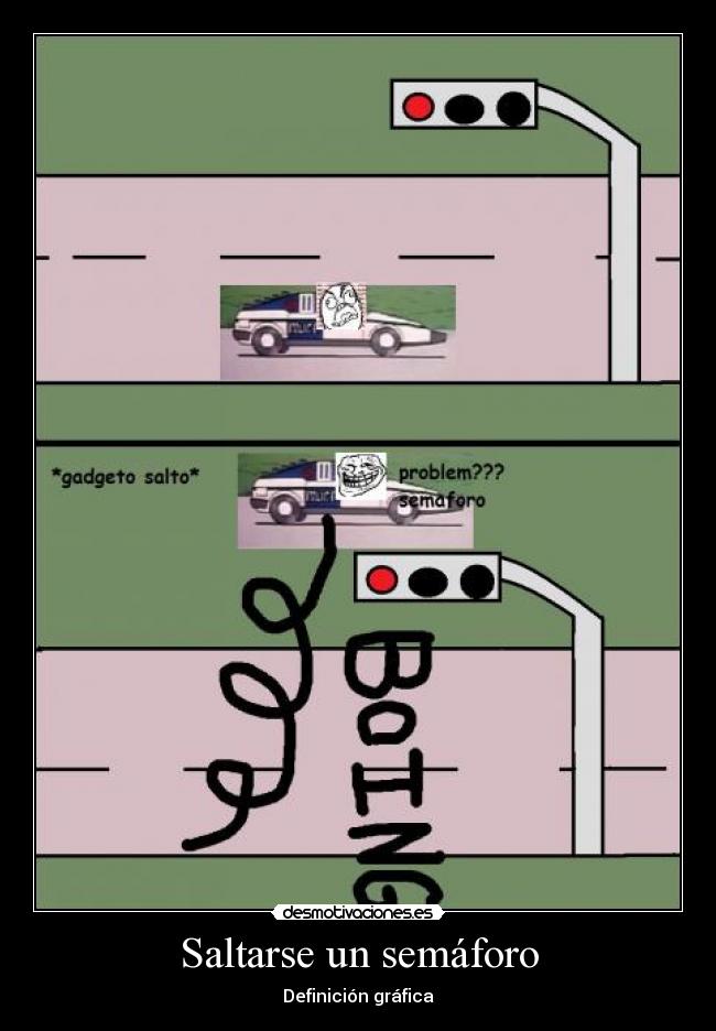 Saltarse un semáforo -