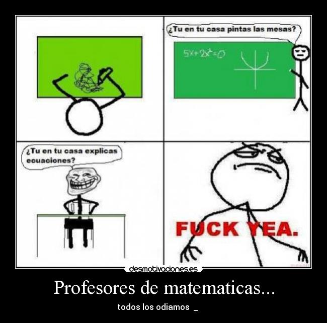 Profesores de matematicas... - 