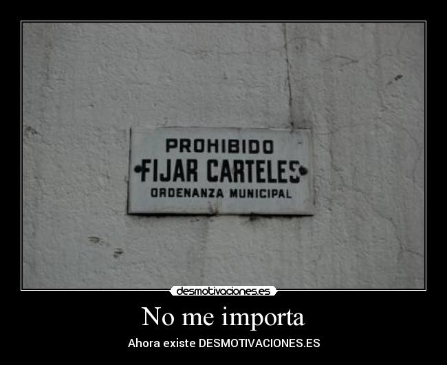 No me importa - 