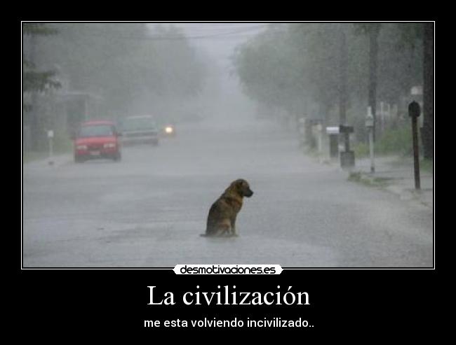 La civilización -