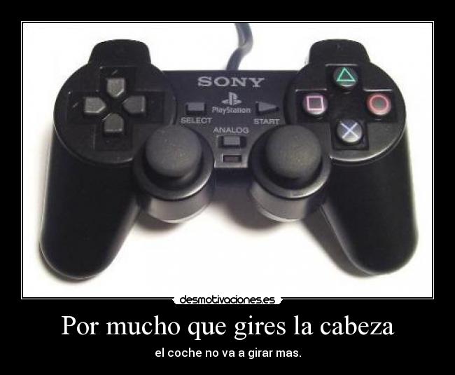 Por mucho que gires la cabeza - 