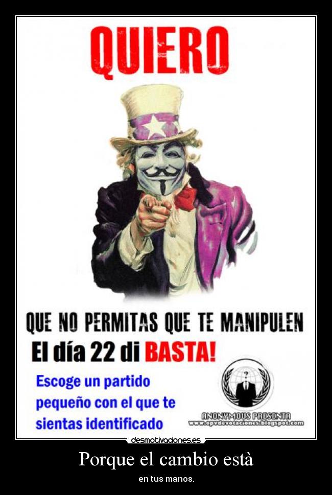 carteles anonimous cambio elecciones politica desmotivaciones