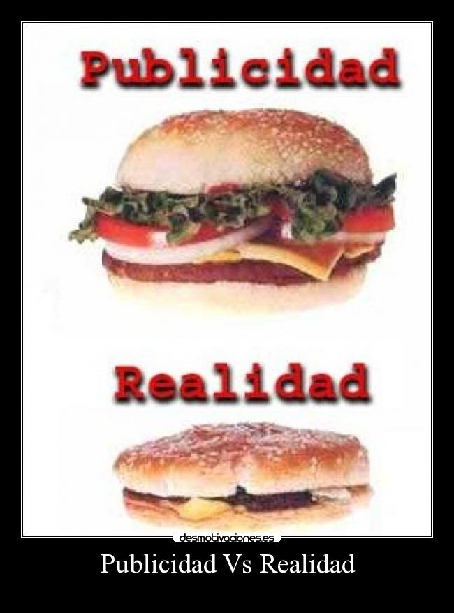 Publicidad Vs Realidad -