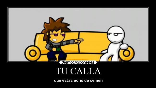 TU CALLA -