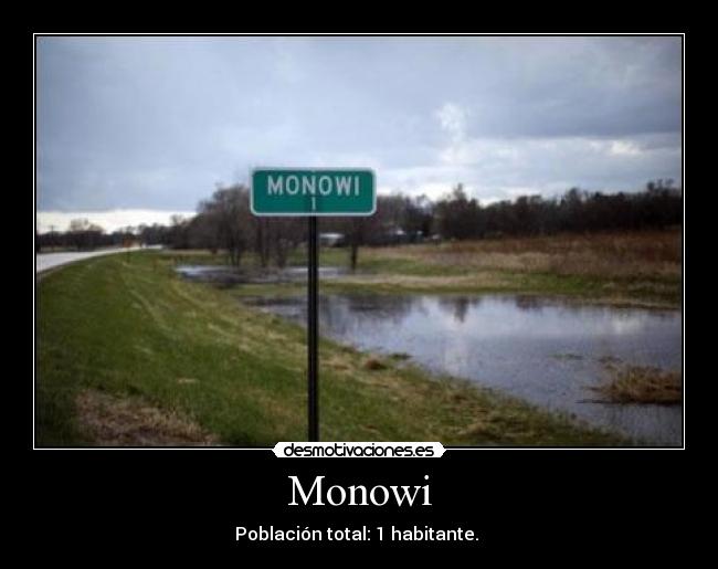 Monowi - Población total: 1 habitante.