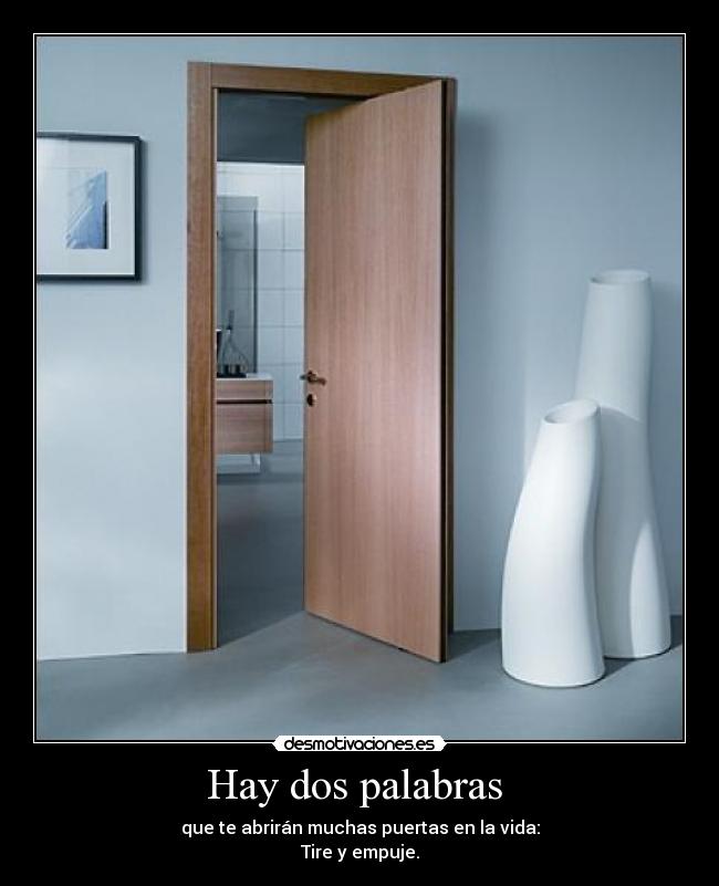 Hay dos palabras -