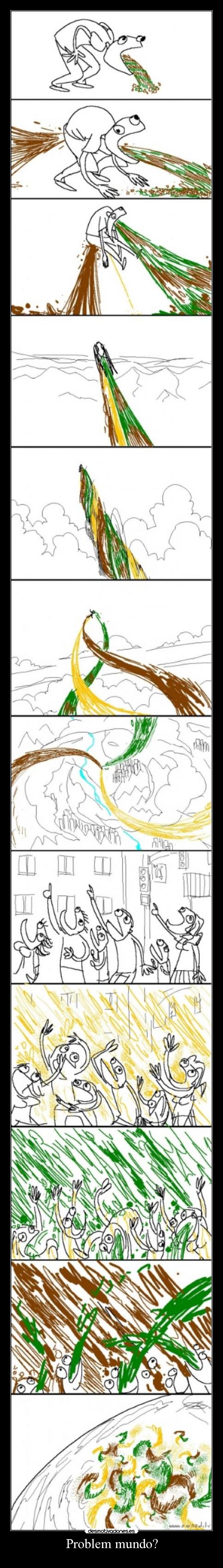 Problem mundo? -