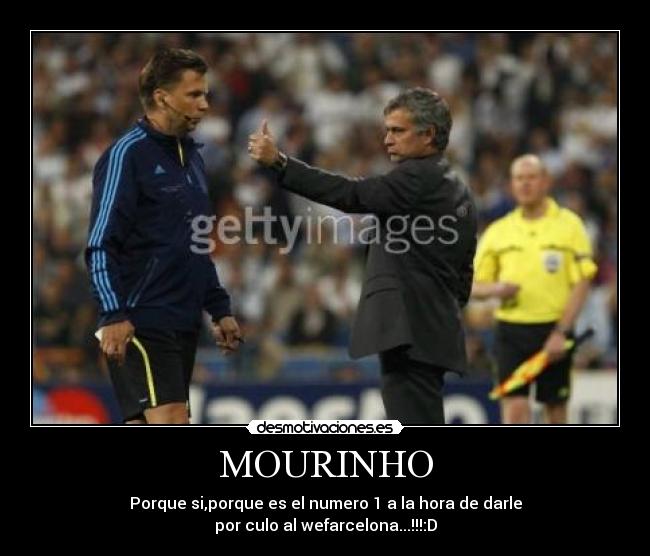 MOURINHO -