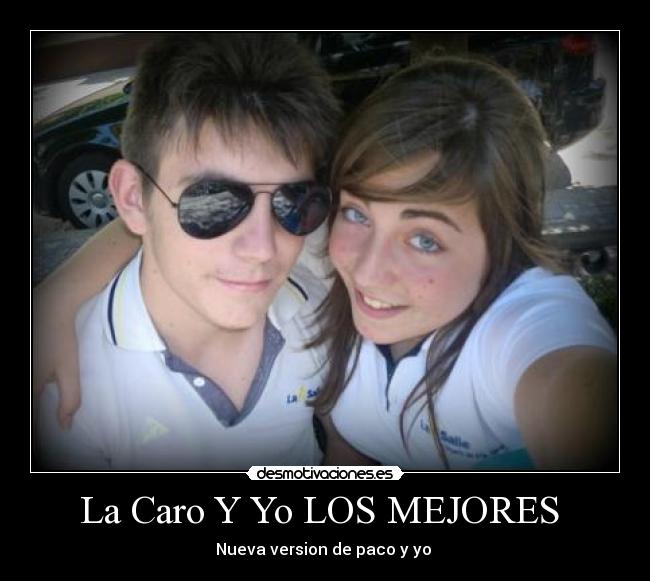 La Caro Y Yo LOS MEJORES  - 