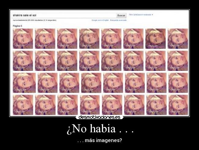 ¿No habia . . . -