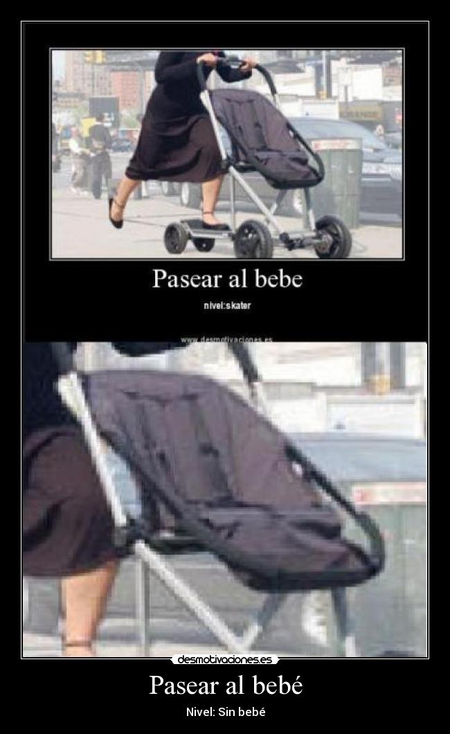 Pasear al bebé - Nivel: Sin bebé
