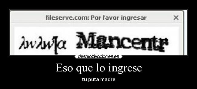 Eso que lo ingrese - 