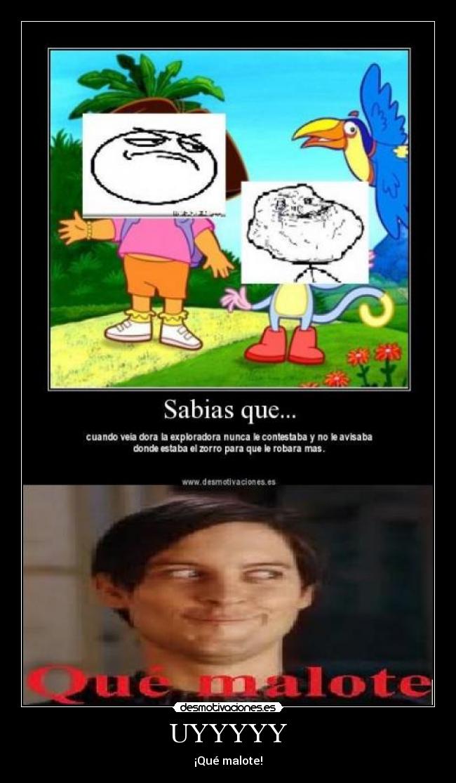 UYYYYY - ¡Qué malote!