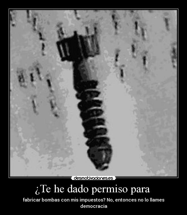 carteles dado permiso desmotivaciones