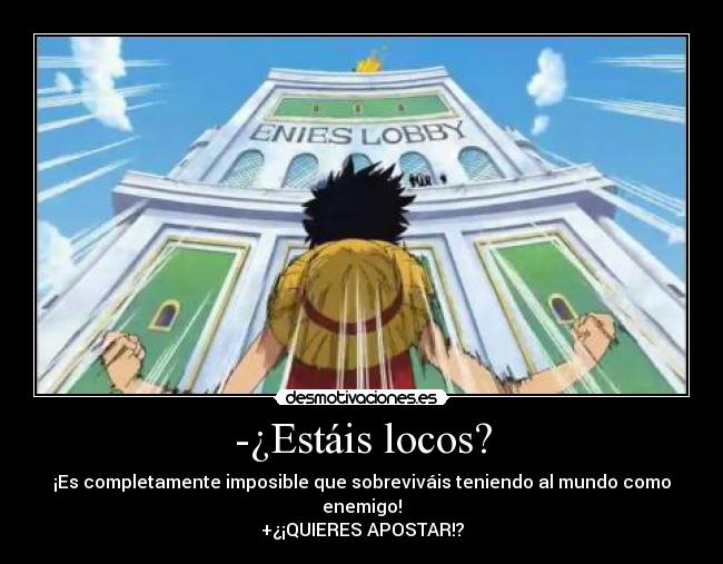 carteles one piece mundo enemigo desmotivaciones