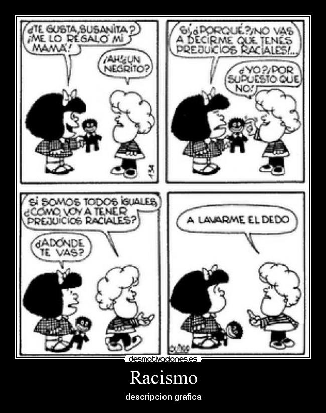 Racismo - descripcion grafica