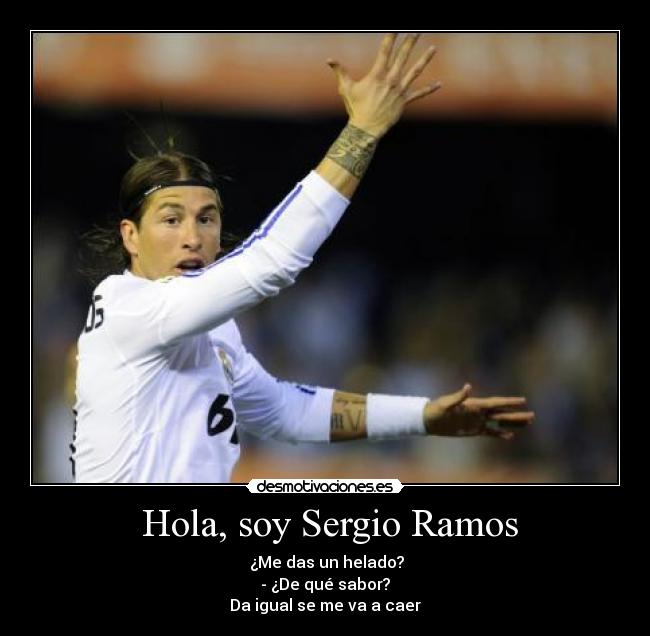  Hola, soy Sergio Ramos - 