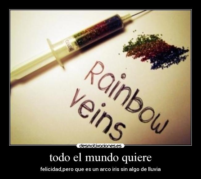 todo el mundo quiere -