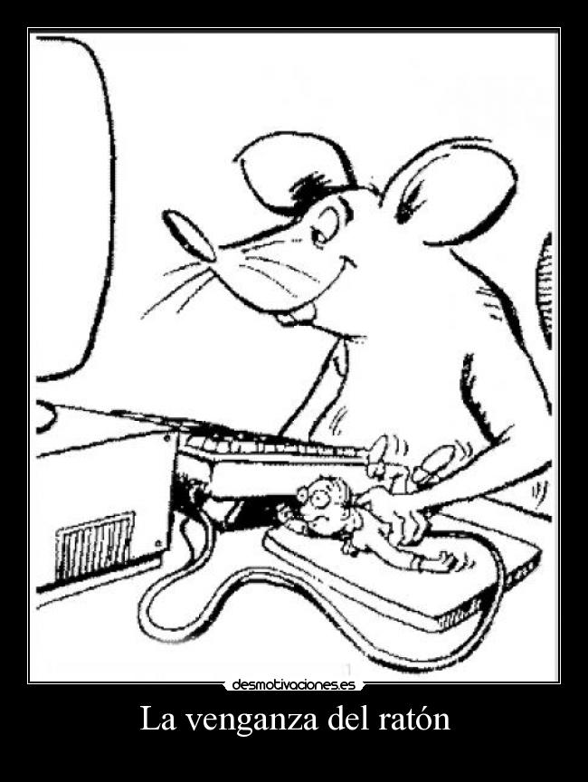 La venganza del ratón - 