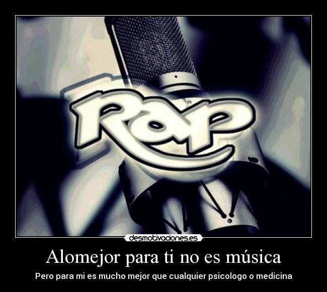 Alomejor para ti no es música - 