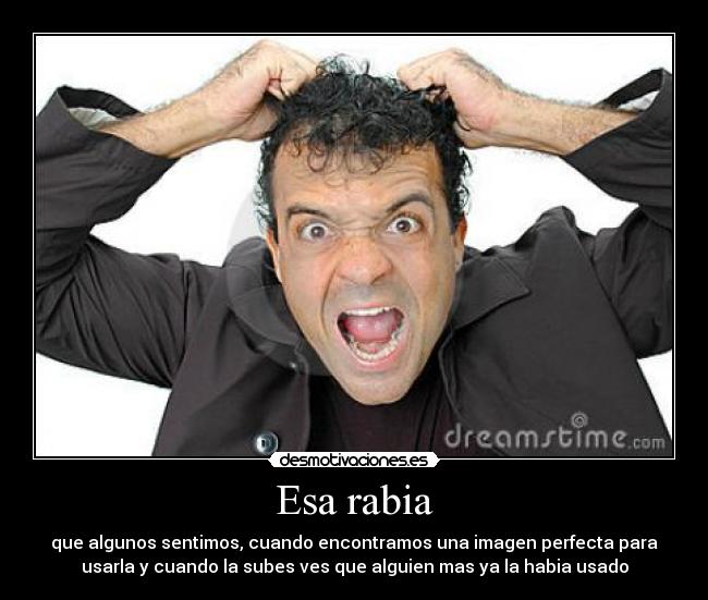 Esa rabia - 
