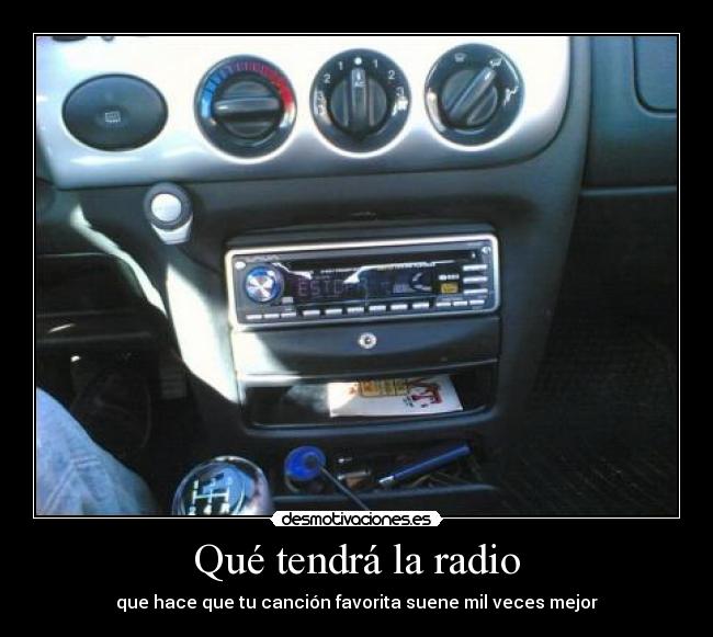 Qué tendrá la radio - que hace que tu canción favorita suene mil veces mejor