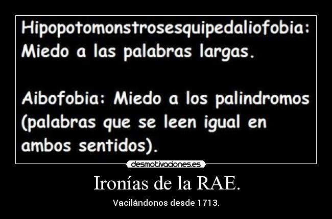 Ironías de la RAE. - 