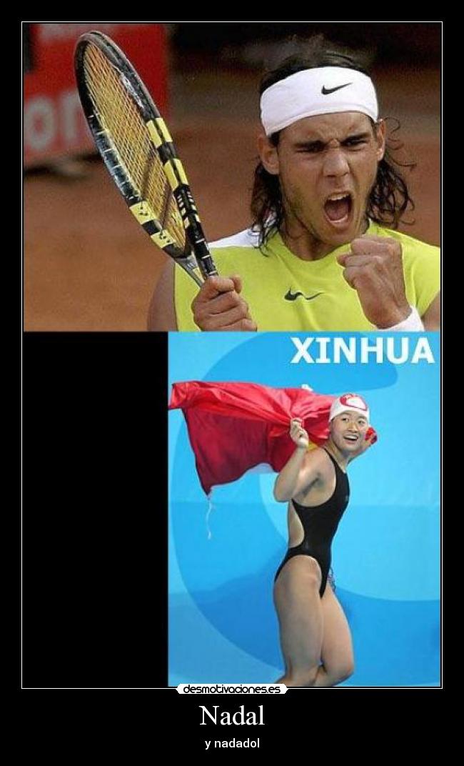 carteles nadal nadadol desmotivaciones