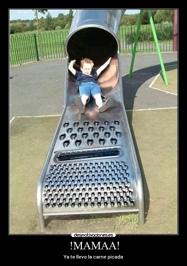 !MAMAA! - Ya te llevo la carne picada